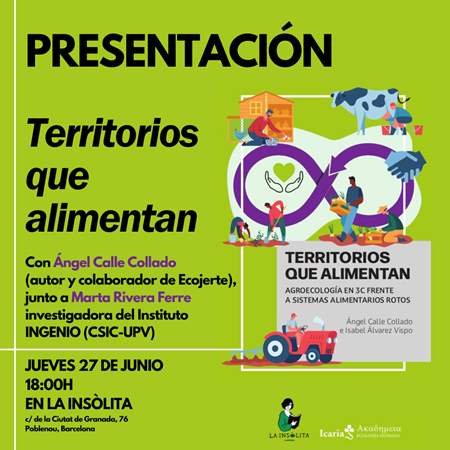 PRESENTACIÓN TERRITORIOS QUE ALIMENTAN. AGROECOLOGÍA EN 3C FRENTE A SISTEMAS ALIMENTARIOS ROTOS | 