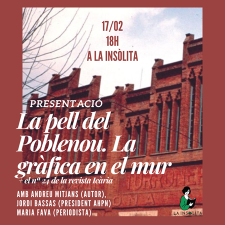 PRESENTACIÓ DEL LLIBRE "LA PELL DEL POBLENOU. LA GRÀFICA EN EL MUR" | 