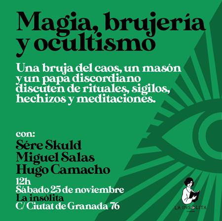 Vamos a hablar de magia, brujería y ocultismo... | 