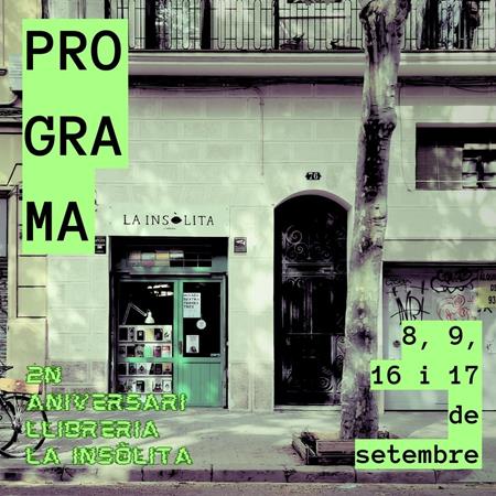 2n ANIVERSARI DE LA INSÒLITA | 