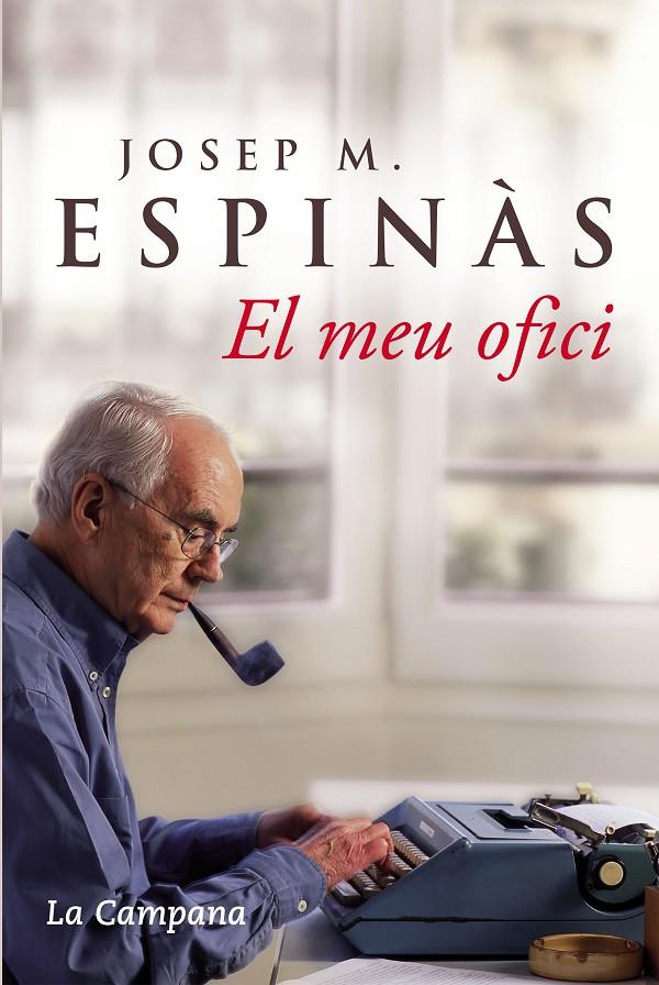 El meu ofici | 9788496735156 | Espinàs, Josep Maria