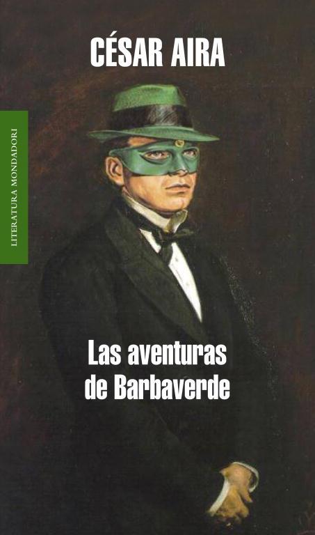 Las aventuras de Barbaverde | 9788439721055 | Aira, César