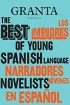 Granta - Los mejores narradores jóvenes en español, 2 | 9788418504297 | MILES,VALERIE