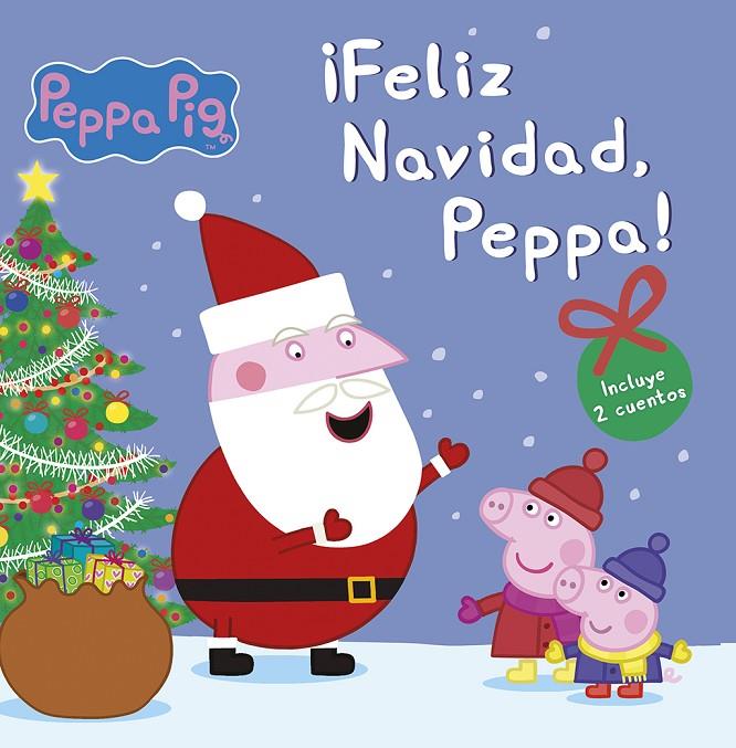 Peppa Pig. Un cuento - ¡Feliz Navidad, Peppa! | 9788448842659 | Hasbro / eOne