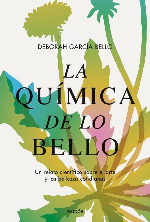 La química de lo bello | 9788449340598 | García Bello, Deborah
