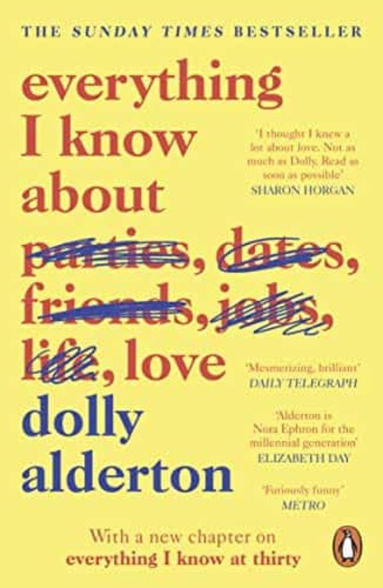 Everything I Know About Love | 9780241982105 | Alderton, Dolly