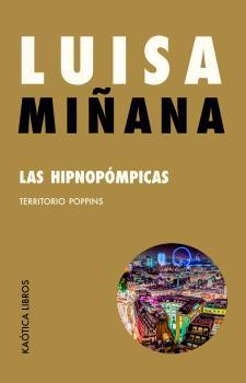Las hipnopómpicas | 9788412405507 | Miñana, Luisa