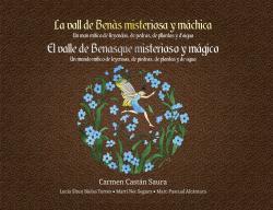 La vall de Benàs misteriosa y máchica. Un mon mítico de lleyendas, de pedras, de | 9788483215609 | Castán Saura, Carmen