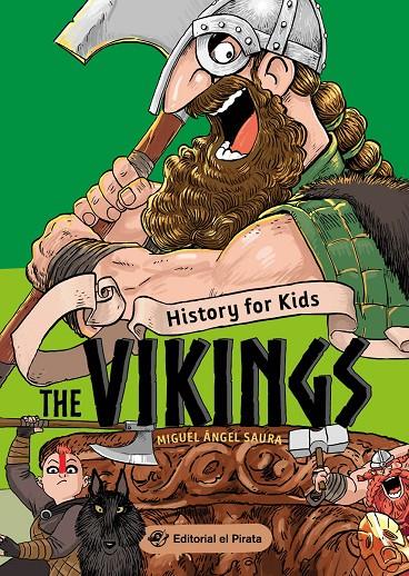 History for Kids - The Vikings | 9788418664267 | Saura, Miguel Ángel