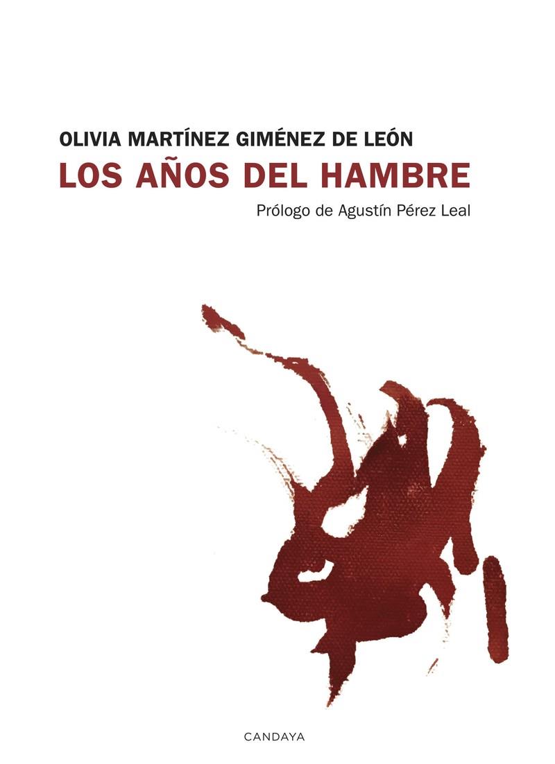 Los años del hambre | 9788418504488 | Martínez Giménez de León, Olivia