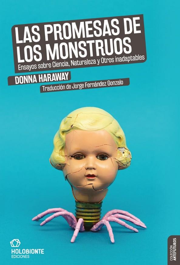 Las promesas de los monstruos | 9788494878275 | Haraway, Donna