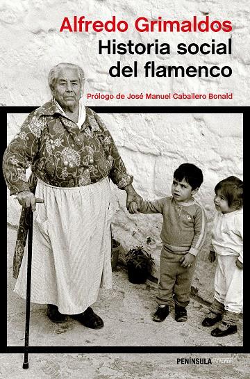 Historia social del flamenco | 9788499423845 | Grimaldos, Alfredo
