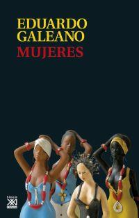 Mujeres | 9788432317682 | Hughes Galeano, Eduardo Germán María