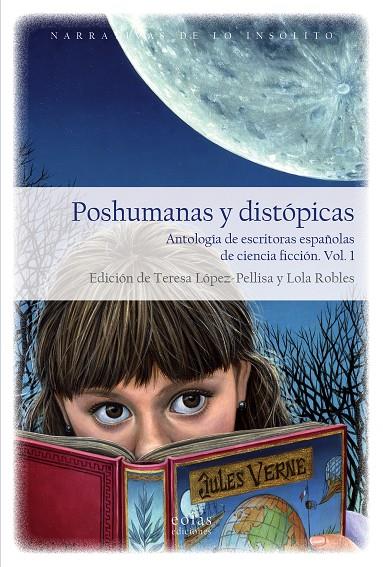 Poshumanas y distópicas | 9788418079184 | LOPEZ-PELLISA, TERESA