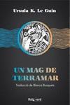 Un mag de Terramar | 9788417925208 | K. Le Guin, Ursula