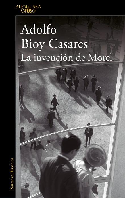 La invención de Morel (edición definitiva) | 9788420462905 | Bioy Casares, Adolfo