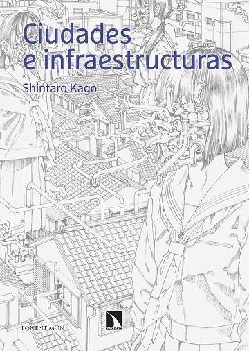 Ciudades e infraestructuras | 9788418309731 | Kago, Shintaro
