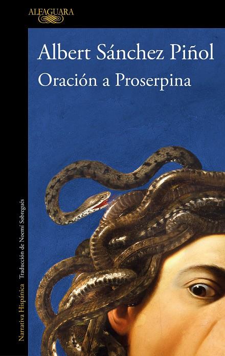 Oración a Proserpina | 9788420475189 | Sánchez Piñol, Albert