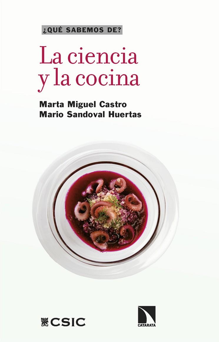 La ciencia y la cocina | 9788413528830 | Miguel Castro, Marta / Sandoval Huertas, Mario