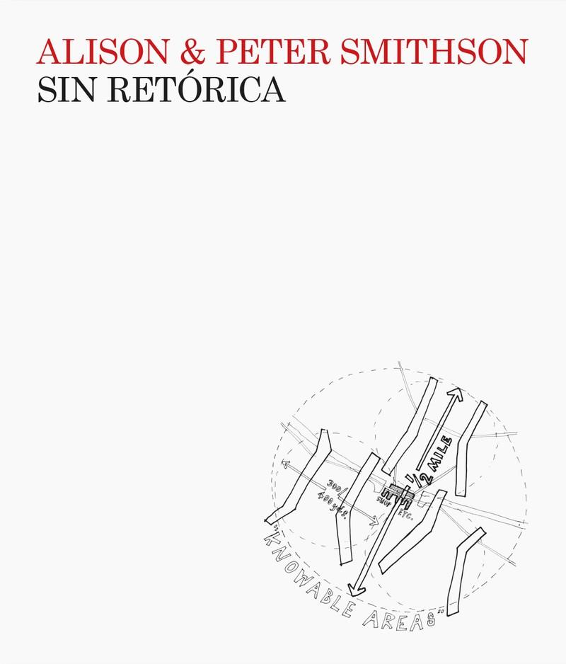 Sin retórica | 9788412525830 | Smithson, Alison / Smithson, Peter