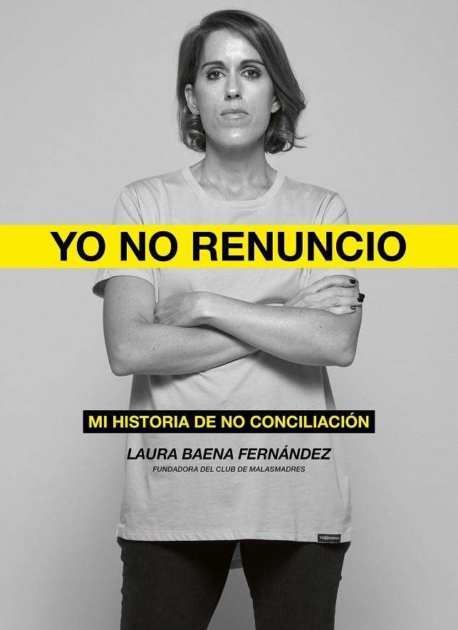 #YONORENUNCIO | 9788418820526 | Baena Fernández, Laura