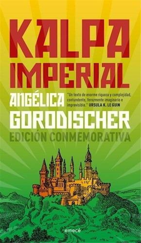 Kalpa Imperial | 09789500439480 | Gorodischer, Angélica