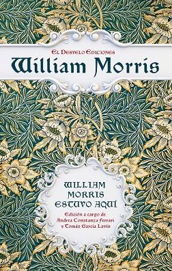 William Morris estuvo aquí | 9788412758122 | Morris, William