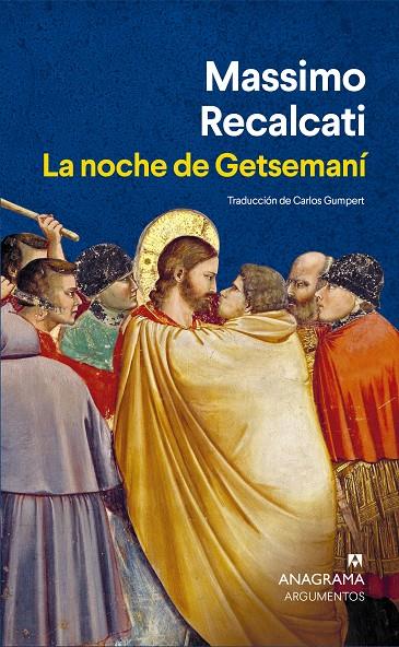 La noche de Getsemaní | 9788433922274 | Recalcati, Massimo