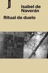 Ritual de duelo | 9788416205820 | de Naverán, Isabel