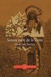 SOMOS PARTE DE LA TIERRA | 9788412504392 | , GRAN JEFE SEATTLE