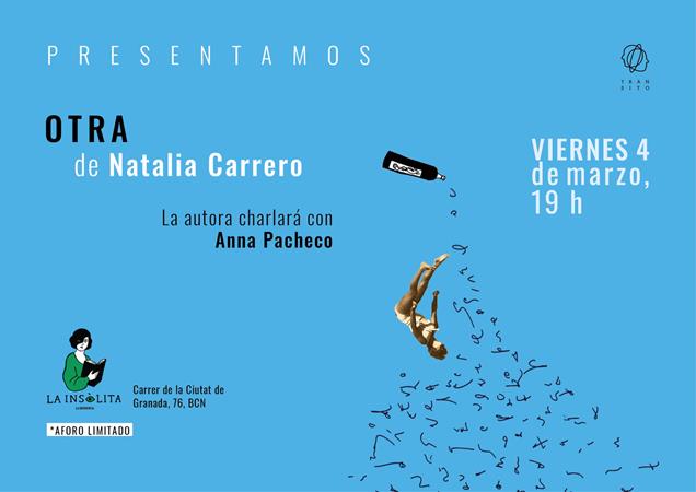 PRESENTACIÓN "OTRA" de NATALIA CARRERO, CON ANNA PACHECO | 