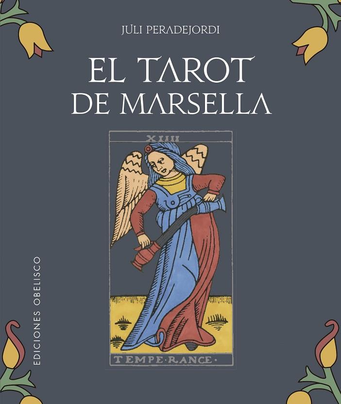 El tarot de Marsella + cartas | 9788491117513 | Peradejordi Salazar, Juli