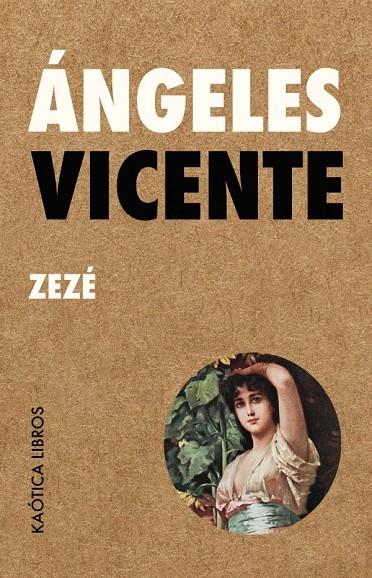 Zezé | 9788412212938 | Vicente, Ángeles