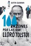 100 RAZONES POR LAS QUE LLORO TOLSTOI | 9788419581051 | Katia Gushina