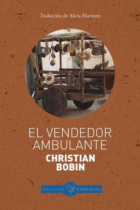 VENDEDOR AMBULANTE, EL | 9788412699609 | Christian Bobin