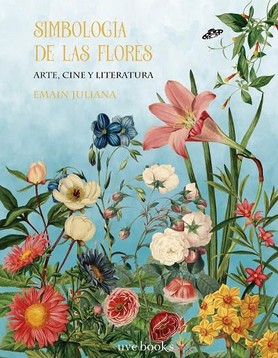 Simbología de las flores | 9788412218077 | Juliana Emain