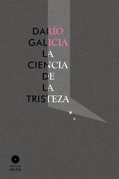 Ciencia de la Tristeza | sf12 | D. Galicia