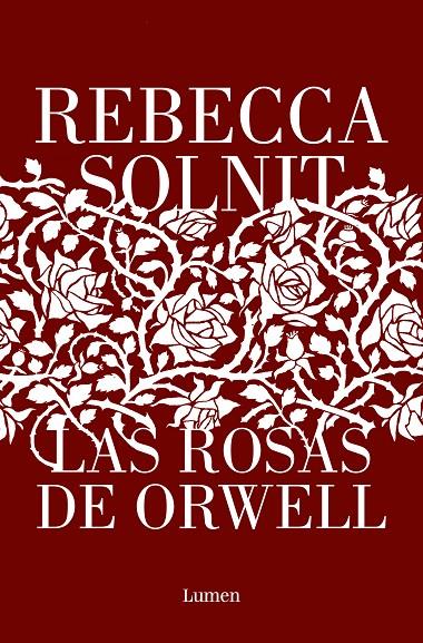 Las rosas de Orwell | 9788426411112 | Solnit, Rebecca