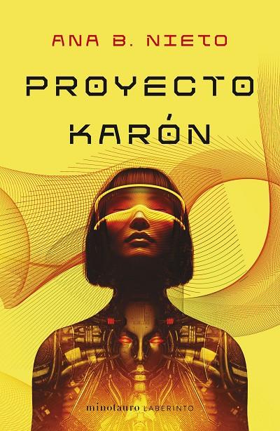 Proyecto Karón | 9788445014769 | Nieto, Ana B.