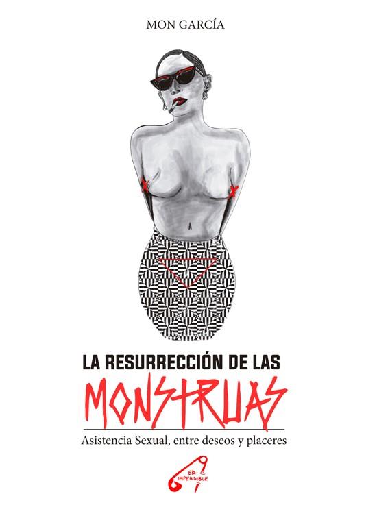 La resurrección de las monstruas | 9788409503056 | Mon García