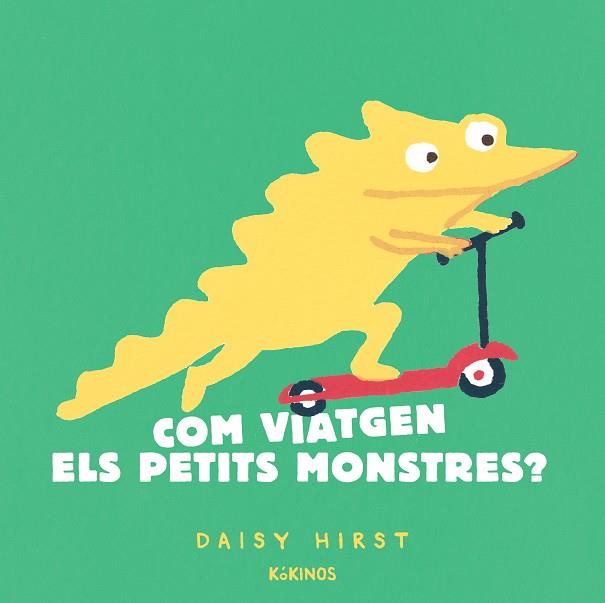 Com viatgen els petits monstres? | 9788417742959 | Hirst, Daisy