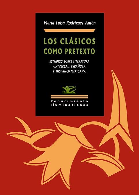 Los clásicos como pretexto | 9788418818363 | Rodríguez Antón, María Luisa