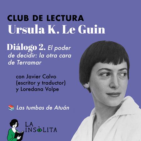 Segunda sesiòn del Club de lectura Ursula K. LeGuin | 