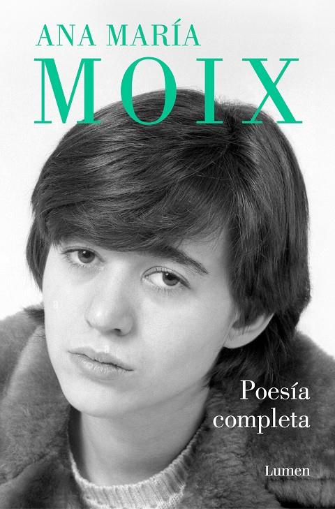 Poesía completa | 9788426425881 | Moix, Ana María