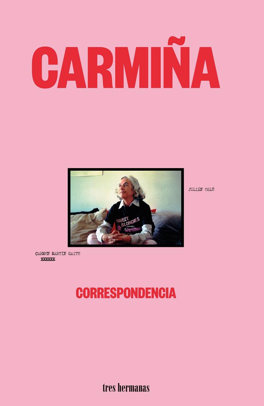 Carmiña | 9788419243461 | Fides, Sonia / Martín Gaite, Carmen