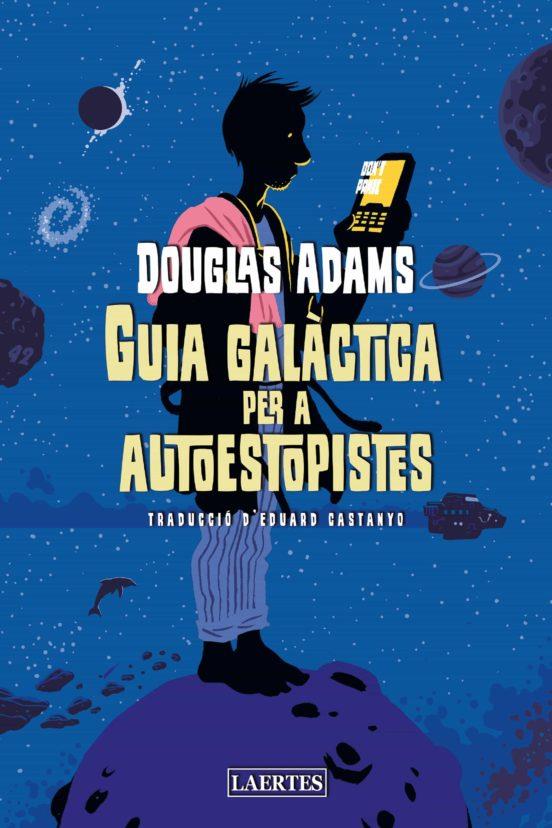 Guia galàctica per a autoestopistes | 9788418292453 | Douglas Adams