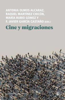 Cine y migraciones | 9788419160522 | Raquel Martínez Chicón