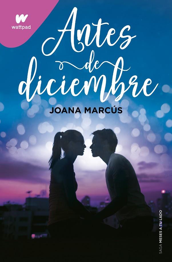 Antes de diciembre (edición revisada por la autora) (Meses a tu lado 1) | 9788418483448 | Marcús, Joana
