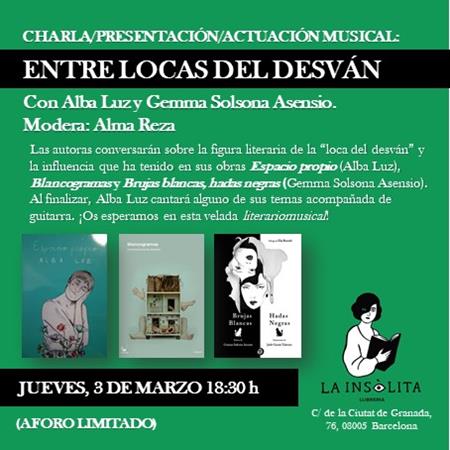 ENTRE LOCAS DEL DESVÁN. Trobada literària i musical amb Gemma Solsona, Alba Luz i Alma Reza | 