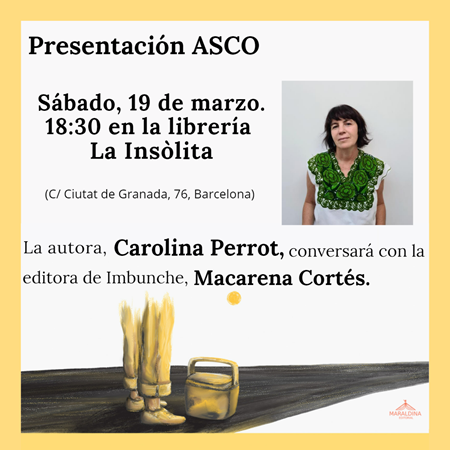 PRESENTACIÓN ASCO, DE CAROLINA PERROT   | 